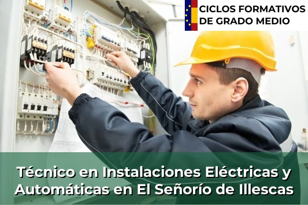 Técnico en Instalaciones Eléctricas y Automáticas en El Señorío de Illescas