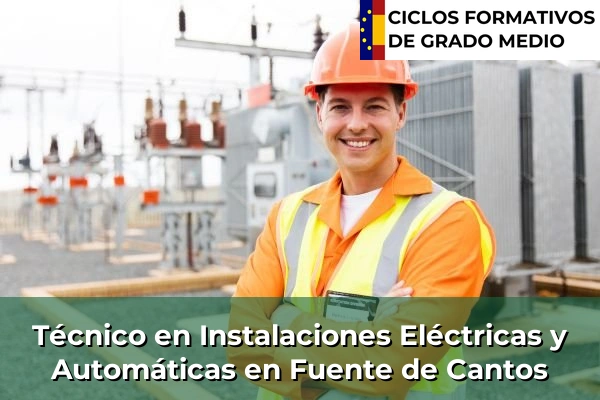Técnico en Instalaciones Eléctricas y Automáticas en Fuente de Cantos