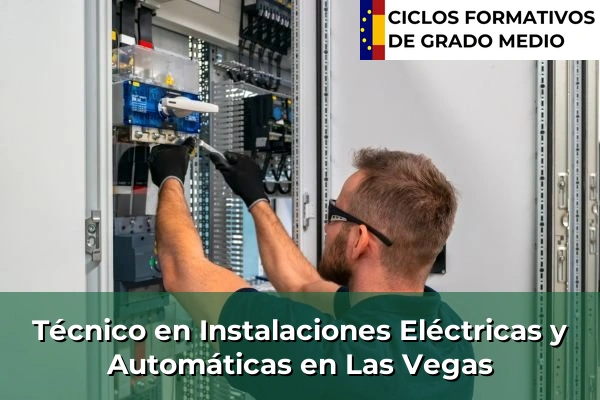 Técnico en Instalaciones Eléctricas y Automáticas en Las Vegas