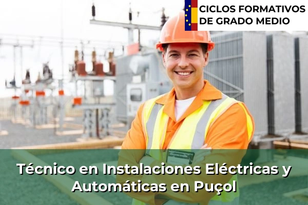 Técnico en Instalaciones Eléctricas y Automáticas en Puçol