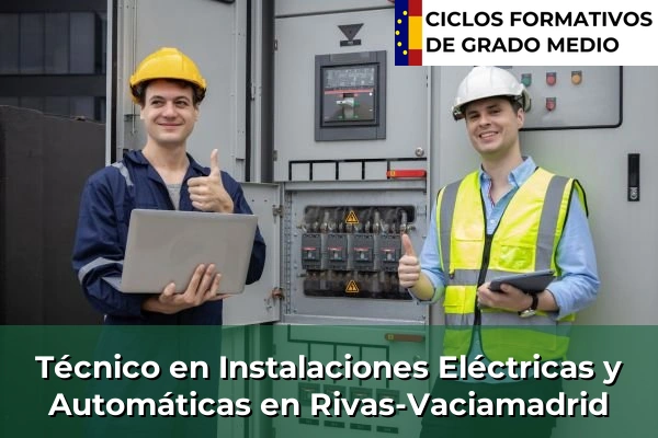 Técnico en Instalaciones Eléctricas y Automáticas en Guadalix de la Sierra 112 Técnico en Instalaciones Eléctricas y Automáticas en Rivas-Vaciamadrid