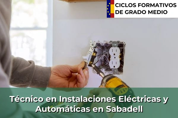 Técnico en Instalaciones Eléctricas y Automáticas en Sant Cristòfol les Fonts 189 Técnico en Instalaciones Eléctricas y Automáticas en Sabadell