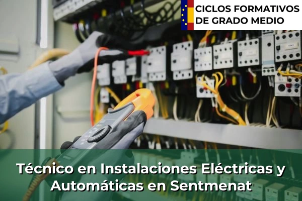 Técnico en Instalaciones Eléctricas y Automáticas en Sant Cristòfol les Fonts 230 Técnico en Instalaciones Eléctricas y Automáticas en Sentmenat