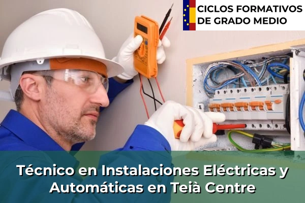 Técnico en Instalaciones Eléctricas y Automáticas en Sant Cristòfol les Fonts 237 Técnico en Instalaciones Eléctricas y Automáticas en Teià Centre
