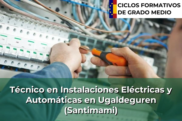 Técnico en Instalaciones Eléctricas y Automáticas en Dudea 151 Técnico en Instalaciones Eléctricas y Automáticas en Ugaldeguren (Santimami)