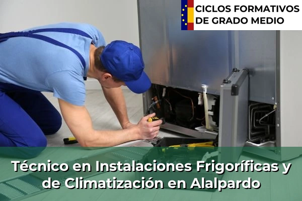 Técnico en Instalaciones Frigoríficas y de Climatización en Pinto 44 Técnico en Instalaciones Frigoríficas y de Climatización en Alalpardo