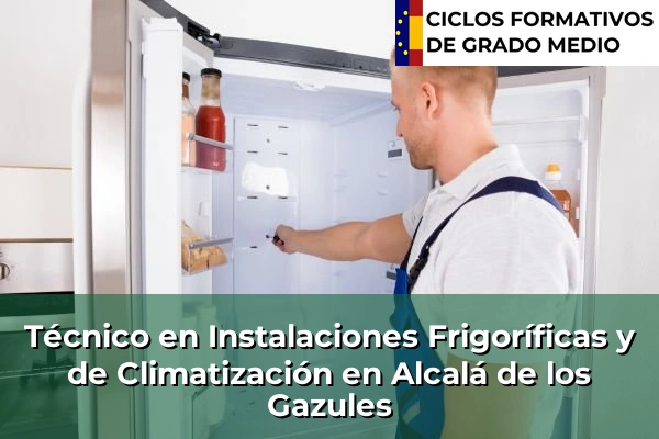 Técnico en Instalaciones Frigoríficas y de Climatización en Gilena 51 Técnico en Instalaciones Frigoríficas y de Climatización en Alcalá de los Gazules