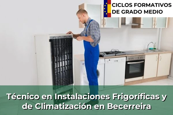 Técnico en Instalaciones Frigoríficas y de Climatización en Chantada 91 Técnico en Instalaciones Frigoríficas y de Climatización en Becerreira