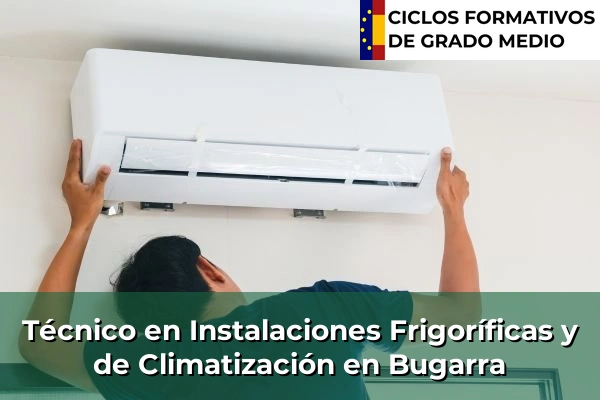 Técnico en Instalaciones Frigoríficas y de Climatización en Terramelar 124 Técnico en Instalaciones Frigoríficas y de Climatización en Bugarra