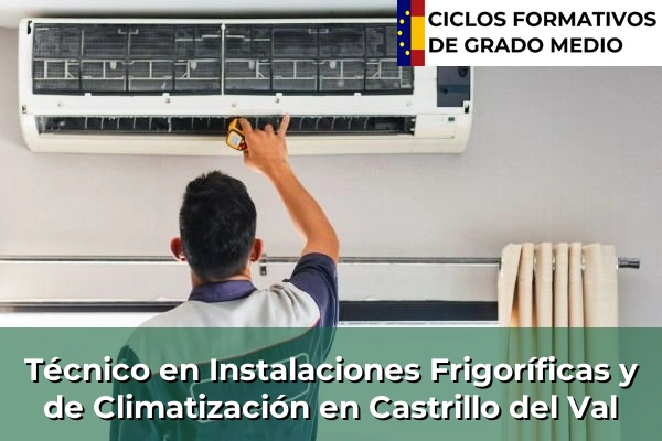 Técnico en Instalaciones Frigoríficas y de Climatización en Castrillo del Val