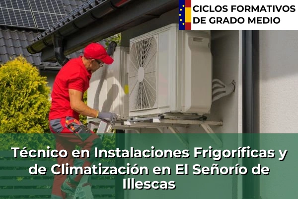 Técnico en Instalaciones Frigoríficas y de Climatización en El Señorío de Illescas