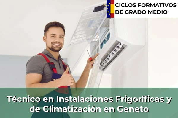Técnico en Instalaciones Frigoríficas y de Climatización en Geneto