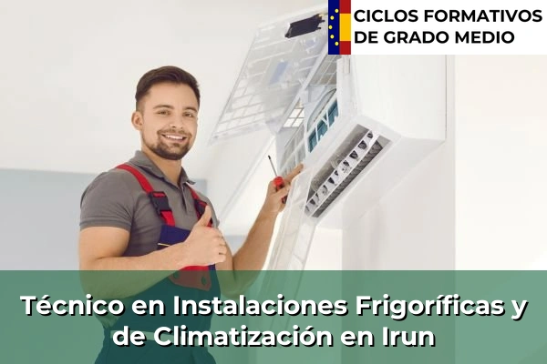 Técnico en Instalaciones Frigoríficas y de Climatización en Irun