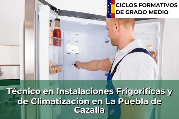 Técnico en Instalaciones Frigoríficas y de Climatización en Gilena 226 Técnico en Instalaciones Frigoríficas y de Climatización en La Puebla de Cazalla