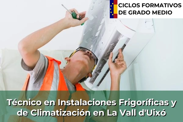 Técnico en Instalaciones Frigoríficas y de Climatización en Terramelar 221 Técnico en Instalaciones Frigoríficas y de Climatización en La Vall d'Uixó
