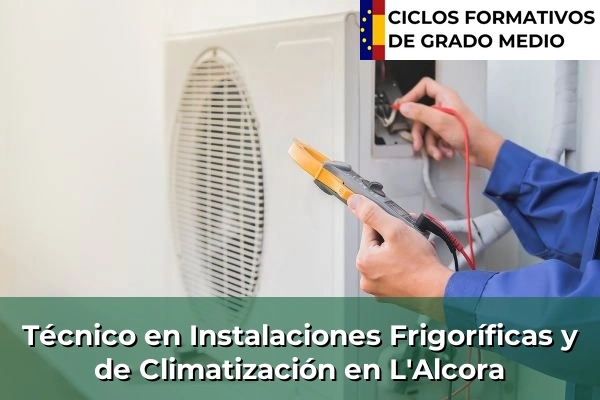 Técnico en Instalaciones Frigoríficas y de Climatización en Terramelar 203 Técnico en Instalaciones Frigoríficas y de Climatización en L'Alcora