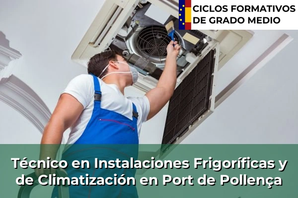 Técnico en Instalaciones Frigoríficas y de Climatización en Port de Pollença