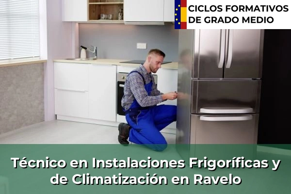 Técnico en Instalaciones Frigoríficas y de Climatización en Ravelo