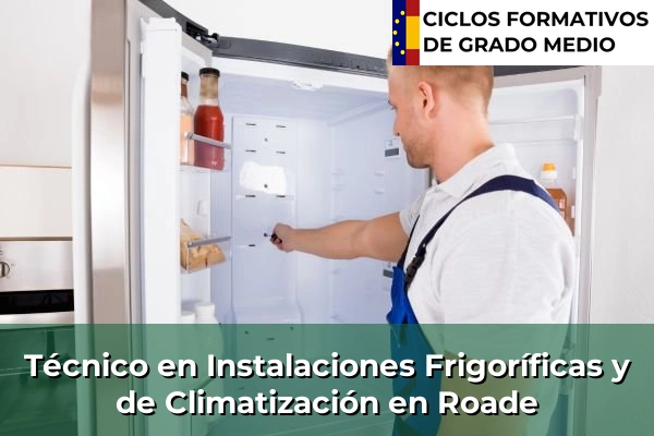 Técnico en Instalaciones Frigoríficas y de Climatización en Chantada 180 Técnico en Instalaciones Frigoríficas y de Climatización en Roade