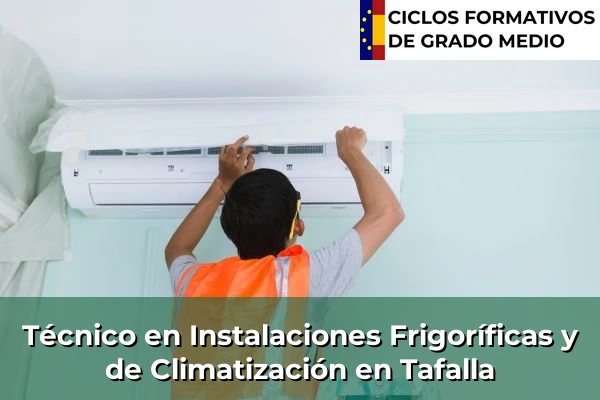 Técnico en Instalaciones Frigoríficas y de Climatización en Tafalla