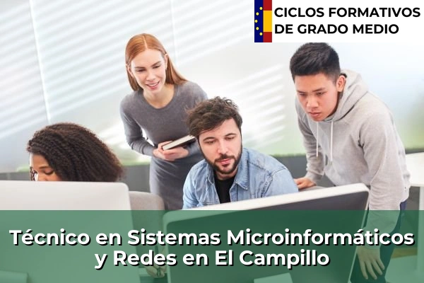 Técnico en Sistemas Microinformáticos y Redes en El Campillo