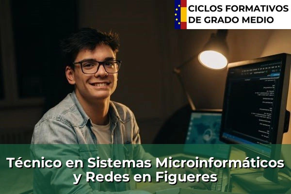 Técnico en Sistemas Microinformáticos y Redes en Figueres