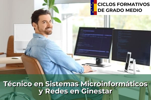 Técnico en Sistemas Microinformáticos y Redes en Ginestar