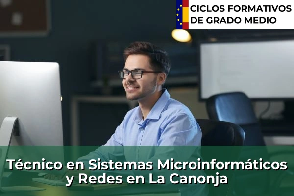 Técnico en Sistemas Microinformáticos y Redes en La Canonja
