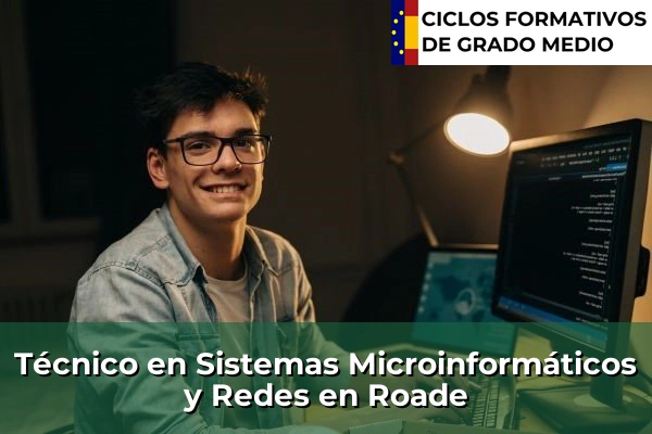 Técnico en Sistemas Microinformáticos y Redes en Castilla y León 58 Técnico en Sistemas Microinformáticos y Redes en Roa