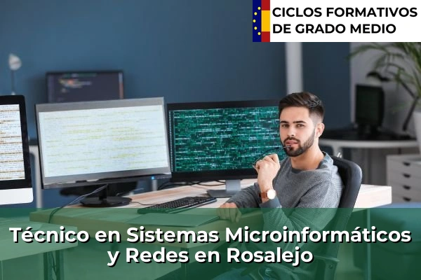 Técnico en Sistemas Microinformáticos y Redes en Extremadura 31 Técnico en Sistemas Microinformáticos y Redes en Rosalejo