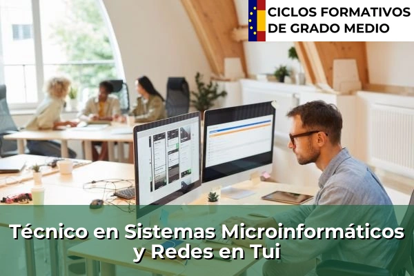 Técnico en Sistemas Microinformáticos y Redes en Arteixo 191 Técnico en Sistemas Microinformáticos y Redes en Tui