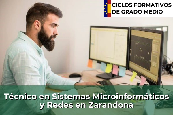 Técnico en Sistemas Microinformáticos y Redes en Zarandona